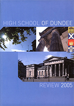 DUNDEE HIGH SCHOOL – REVIEW MAGAZINE, No. 188 – 2005