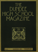DUNDEE HIGH SCHOOL MAGAZINE, No. 2 DECEMBER 1914