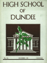 DUNDEE HIGH SCHOOL MAGAZINE, No. 106 DECEMBER 1949