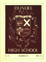 DUNDEE HIGH SCHOOL MAGAZINE, No. 117 DECEMBER 1954