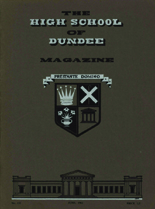 DUNDEE HIGH SCHOOL MAGAZINE, No. 132 JUNE 1962