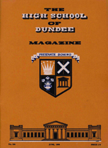 DUNDEE HIGH SCHOOL MAGAZINE, No. 144 JUNE 1968