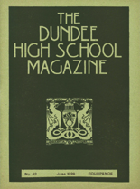 DUNDEE HIGH SCHOOL MAGAZINE, No. 42 JUNE 1928