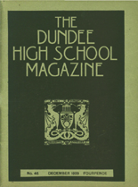 DUNDEE HIGH SCHOOL MAGAZINE, No. 46 DECEMBER 1929