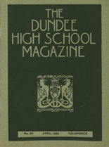 DUNDEE HIGH SCHOOL MAGAZINE, No. 56 APRIL 1933