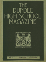 DUNDEE HIGH SCHOOL MAGAZINE,  No. 57 JUNE 1933