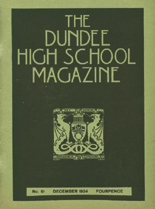 DUNDEE HIGH SCHOOL MAGAZINE,  No. 61 DECEMBER 1934