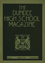 DUNDEE HIGH SCHOOL MAGAZINE, No. 65 MARCH 1936