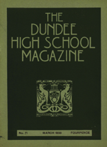 DUNDEE HIGH SCHOOL MAGAZINE, No. 71 MARCH 1938