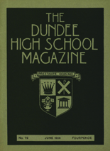 DUNDEE HIGH SCHOOL MAGAZINE, No. 72 JUNE 1938