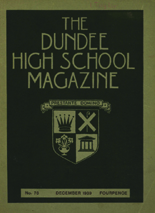 DUNDEE HIGH SCHOOL MAGAZINE, No. 76 DECEMBER 1939
