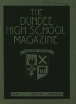 THE DUNDEE HIGH SCHOOL MAGAZINE, No. 80 APRIL 1941