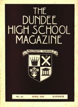 THE DUNDEE HIGH SCHOOL MAGAZINE, No. 83 APRIL 1942