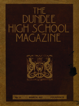 DUNDEE HIGH SCHOOL MAGAZINE, No. 8 MARCH 1917