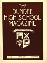 DUNDEE HIGH SCHOOL MAGAZINE, No. 95 APRIL 1946
