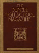 DUNDEE HIGH SCHOOL MAGAZINE, No. 9 JUNE 1917